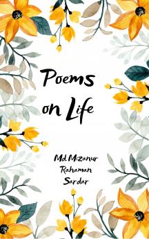 POEMS ON LIFE.. - A JOURNEY