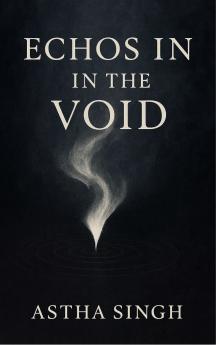 Echoes in the Void