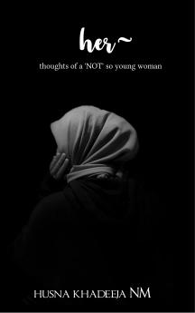 her - thoughts of a 'NOT' so young woman