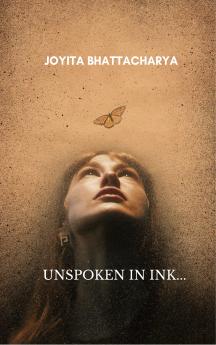 Unspoken In Ink...