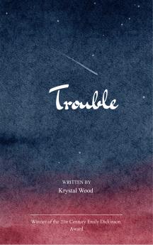 Trouble