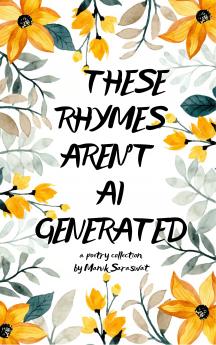 These Rhymes Aren’t AI Generated