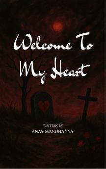 Welcome To My Heart