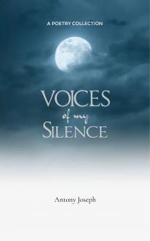 Voices of My Silence