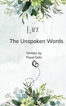 Lafz - The Unspoken Words