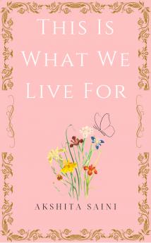 This is what we live for