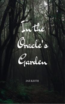In the Oracle's Garden - A Sonnet Collection