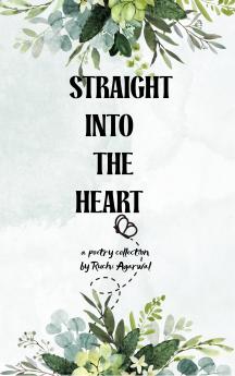 Straight Into Your Heart - Spread Your Wings Of Words