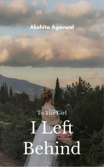 To the Girl I Left Behind