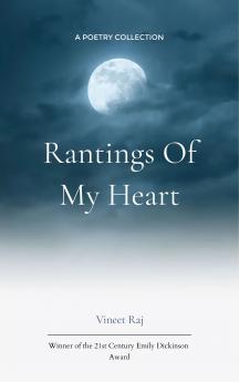 Rantings of my heart