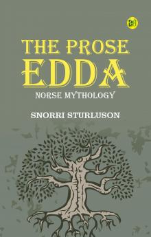 The Prose Edda: Norse Mythology