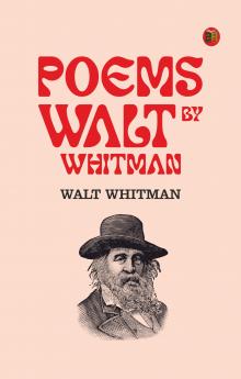 Poems by Walt Whitman