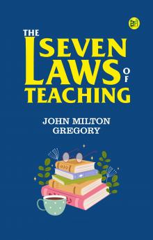 The Seven Laws of Teaching