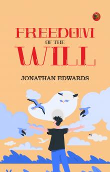 Freedom of the Will