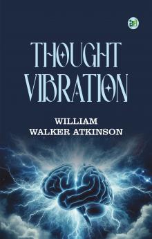 Thought Vibration