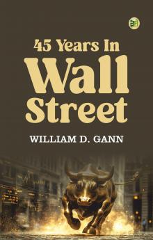 45 Years in Wall Street