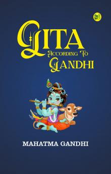 Gita According to Gandhi
