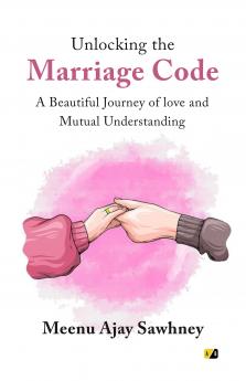 Unlocking the Marriage Code: A Beautiful Journey of Love and Mutual Understanding