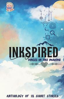Inkspired: Voices In The Making