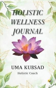 Holistic Wellness Journal