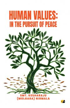 Human Values: In The Pursuit Of Peace