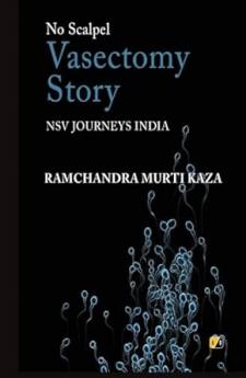 No Scalpel Vasectomy Story: NSV Journeys India