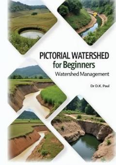 Pictorial Watershed For Beginners: Watershed Management