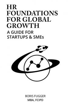 HR Foundations For Global Growth: A Guide For Startups & SMEs
