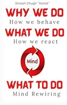 Why We Do What We Do What To Do