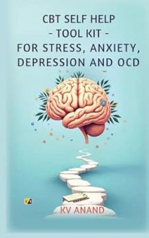 CBT Self Help Tool Kit For Stress Anxiety Depression And OCD