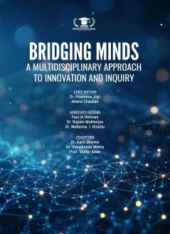 BRIDGING MINDS: A MULTIDISCIPLINARY APPROACH TO INNOVATION AND INQUIRY