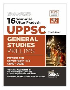 Disha Errorless 16 Year-wise Uttar Pradesh UPPSC General Studies Prelims Previous Year Solved Papers 1 & 2 (2010 - 25) 7th Edition | UPPCS PYQs Question Bank