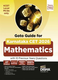 GoTo Guide for Karnataka CET 2026 Mathematics with Previous Year Questions | 3 Mock Tests | 100% Solutions | To-the-Point Theory + Mind Maps | 4000+ MCQs