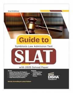 Guide to Symbiosis Law Admission Test - SLAT with 2025 Solved Paper 2nd Edition