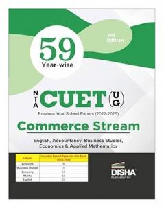 Disha 59 Year-wise NTA CUET (UG ) Previous Year Solved papers (2022 - 2024) - Commerce Stream - English Accountancy Business Studies Economics & Applied Mathematics 3rd Edition