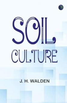 Soil Culture