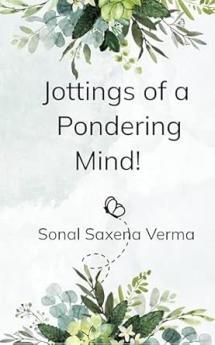 Jottings of a Pondering Mind!