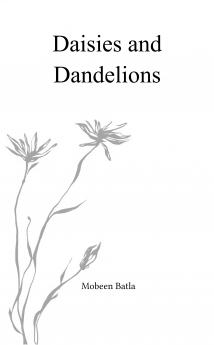 Daisies and Dandelions  Short Poems on Seasons of Love