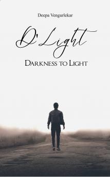 D'Light  Darkness to Light