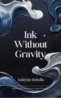 Ink Without Gravity