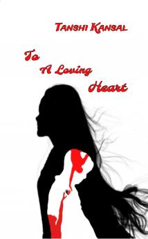 To A Loving Heart  Broken By Many Healed By One