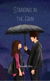 Standing in the Rain: Yearnings of the soul