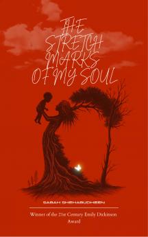 The Stretch Marks of My Soul