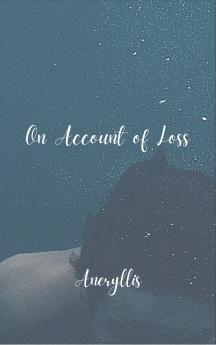 On Account of Loss