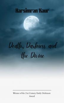 Death Darkness and the Divine