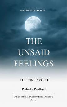 THE UNSAID FEELINGS