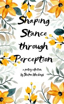 Shaping Stance through Perception verse of Heal