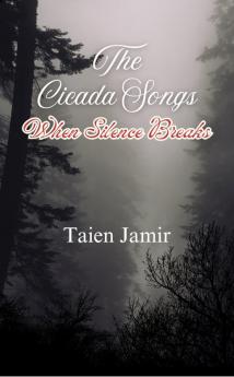 The Cicada songs  When silence breaks