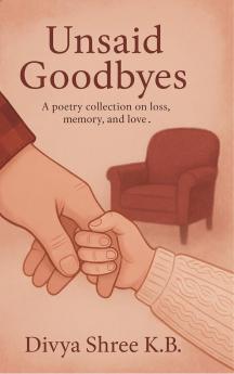 Unsaid Goodbyes
