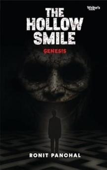 The Hollow Smile: Genesis